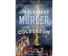 KNYGA Eldridge Jim Murder at the Colosseum: The captivating historical whodunnit set in Rome