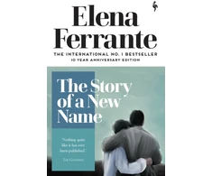 KNYGA Elena Ferrante Story of a New Name