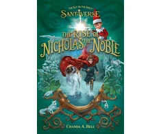 KNYGA Elf On The Shelf Santaverse: The Rise Of Nicholas The Noble