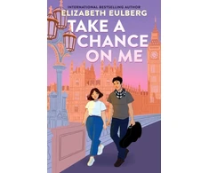 KNYGA Elizabeth Eulberg Take a Chance on Me