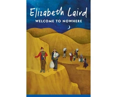 KNYGA Elizabeth Laird Welcome to Nowhere