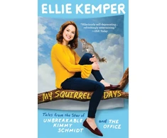 KNYGA Ellie Kemper My Squirrel Days