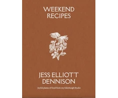 KNYGA Elliott Dennison Jess Weekend Recipes: Joyful plates of food from my Edinburgh Studio