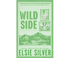 KNYGA Elsie Silver Wild Side, Discover the number 1 Sunday Times bestseller and your newest small town romance obsession!