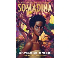 KNYGA Emezi Akwaeke Somadina: An epic YA fantasy from Sunday Times bestselling author Akwaeke Emezi