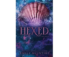 KNYGA Emily Mcintire Hexed, INSTANT #1 SUNDAY TIMES BESTSELLER: A Dark Contemporary Romance