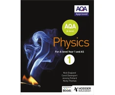 KNYGA England, Nick; Pollard, Jeremy AQA A Level Physics Student Book 1
