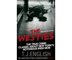 KNYGA English, T.J. Westies: Inside New York's Irish Mob