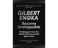 KNYGA Enoka, Gilbert Become Unstoppable: The Blueprint from the World's Most Successful Sports Team