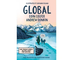 KNYGA Eoin Colfer Global, a graphic novel adventure about hope in the face of climate change