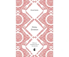 KNYGA Ephron Nora Heartburn: VMC 40th Anniversary Edition