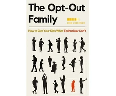 KNYGA Erin Loechner Opt-Out Family
