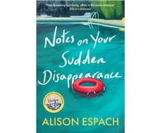 KNYGA Espach, Alison Notes on Your Sudden Disappearance: From the million-copy bestselling author of The Wedding People