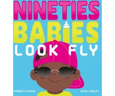 KNYGA Evans Harriet Nineties Babies Look Fly