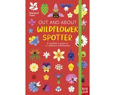 KNYGA Evans, Tegen (Senior Editor) National Trust: Out and About: Wildflower Spotter: A children's guide to 65 different wildflowers