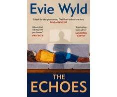 KNYGA Evie Wyld Echoes