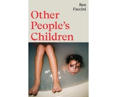 KNYGA Faccini, Ben Other People's Children