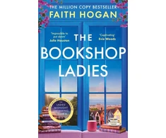 KNYGA Faith Hogan Bookshop Ladies, The perfect uplifting story of friendship and community, shortlisted for the 2024 An Post Irish Book Awards
