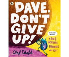 KNYGA Falafel Olaf Dave, Don't Give Up!: Hilarious and heart-warming picture book about resilience, persistence – and poo! From the award-winning creator of “Blobfish”