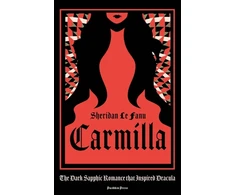 KNYGA Fanu, Sheridan Le Carmilla: The Dark Sapphic Romance that Inspired Dracula