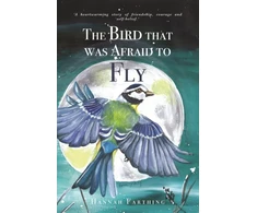 KNYGA FARTHING, HANNAH The Bird That Was Afraid to Fly