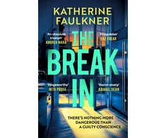 KNYGA Faulkner Katherine Break-In: There's nothing more dangerous than a guilty conscience