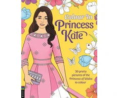 KNYGA Fearns Georgie Colour in Princess Kate: 30 pretty pictures of the Princess of Wales to colour