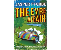 KNYGA Jasper Fforde Fforde Jasper Eyre Affair: Thursday Next Book 1