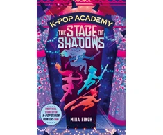 KNYGA Finch Mina K-Pop Academy: The Stage of Shadows: Unofficial adventure stories for K-Pop Demon Hunters fans
