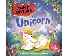 KNYGA Findlay Rhiannon Don't Disturb the Unicorn
