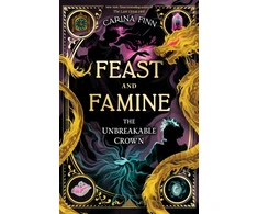 KNYGA Finn Carina Unbreakable Crown: A Coming of Age Fantasy Adventure for Young Readers (Feast and Famine Book 2)