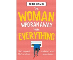 KNYGA Fiona Gibson Woman Who Ran Away from Everything