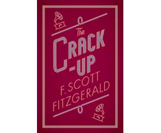KNYGA Fitzgerald F Scott Crack-up: Annotated Edition