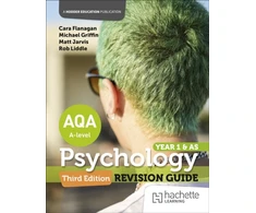 KNYGA Flanagan, Cara; Jarvis, Matt AQA Psychology for A Level: Year 1 and AS Revision Guide Third edition