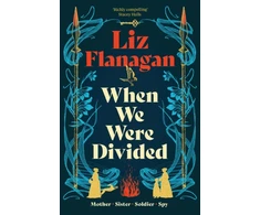 KNYGA Flanagan, Liz When We Were Divided