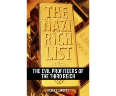 KNYGA Flanders, Julian Nazi Rich List: The Evil Profiteers of the Third Reich