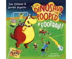 KNYGA Fletcher, Tom; Poynter, Dougie Dinosaur that Pooped A Football