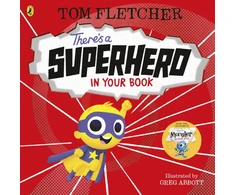 KNYGA Fletcher, Tom There's a Superhero in Your Book