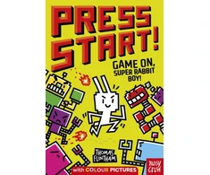 KNYGA Flintham Thomas Press Start! Game On, Super Rabbit Boy!