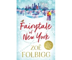 KNYGA Folbigg Zoe Christmas in New York: The festive, feel-good read from NUMBER ONE BESTSELLER Zoe Folbigg