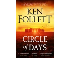 KNYGA Follett Ken Circle of Days: The epic new novel from the No. 1 bestselling author of The Pillars of the Earth
