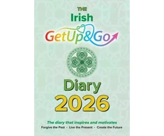 KNYGA Forrestal, Eileen Irish Get Up and Go Diary: The diary that inspires and motivates