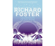 KNYGA Foster, Richard Celebration of Discipline