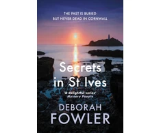 KNYGA Fowler Deborah Secrets in St Ives: Cosy crime on the Cornish coast