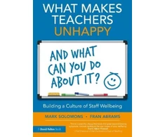 KNYGA Fran Abrams What Makes Teachers Unhappy, and What Can You Do About It? Building a Culture of Staff Wellbeing