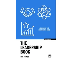 KNYGA Francis, Neil Leadership Book: Achieving the Empathetic Edge