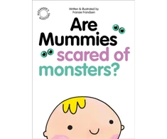 KNYGA Frandsen, Fransie Are Mummies Scared Of Monsters?