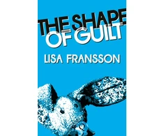 KNYGA Bookshop Fransson Lisa The Shape of Guilt