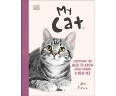 KNYGA French, Jess My Cat: Everything You Need to Know About Owning a New Pet