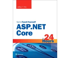 KNYGA Fritz, Jeffrey ASP.NET Core in 24 Hours, Sams Teach Yourself
